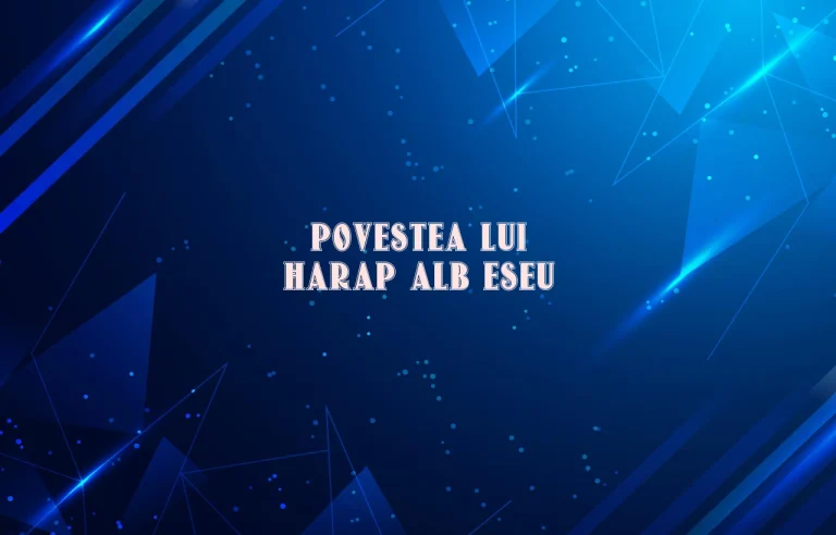 povestea lui harap alb eseu