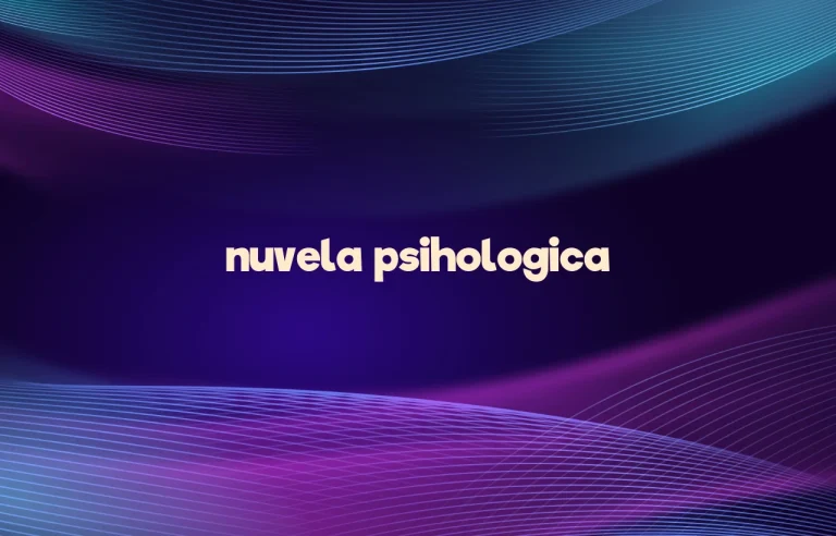 nuvela psihologica