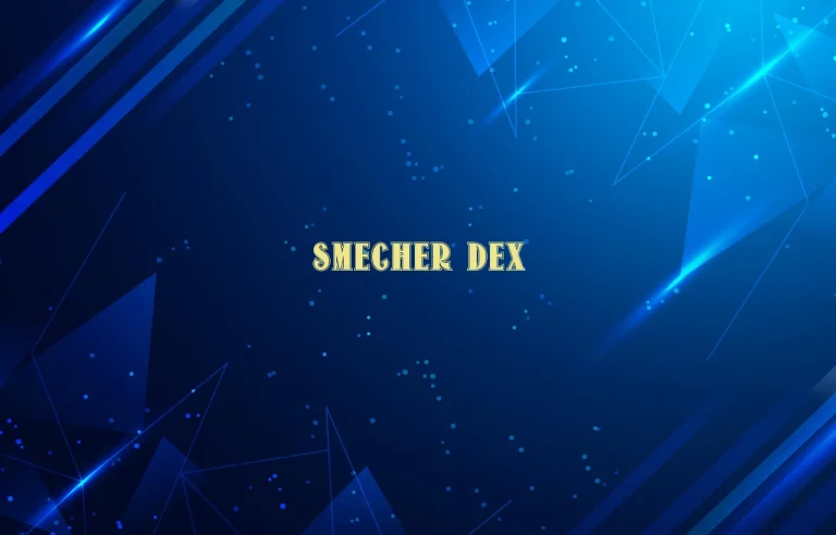 smecher dex