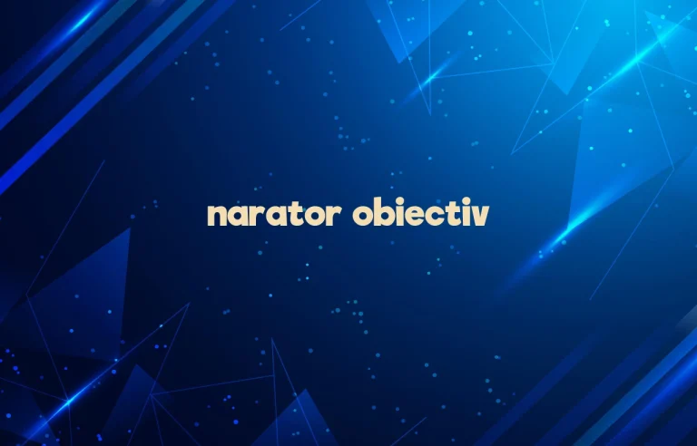 narator obiectiv