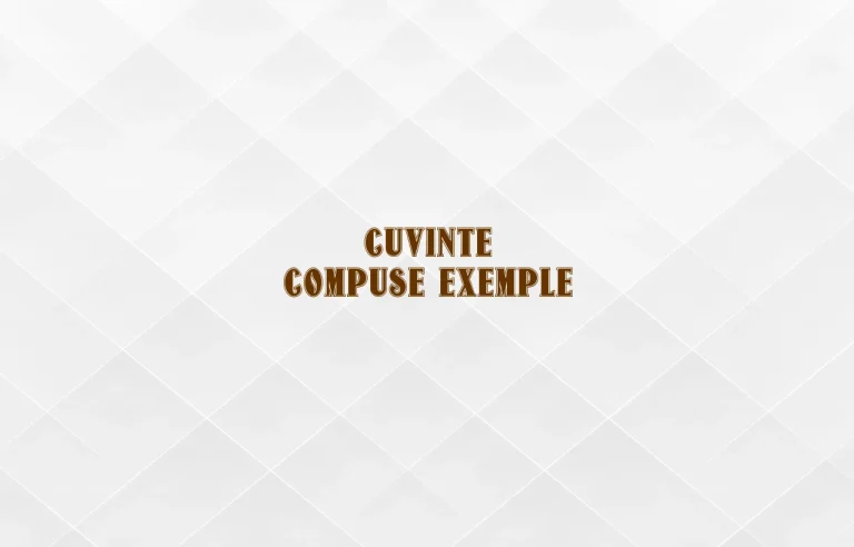 cuvinte compuse exemple