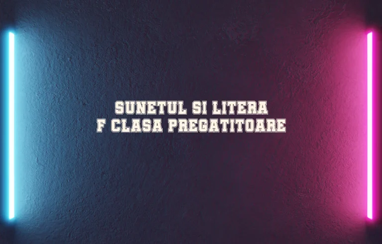 sunetul si litera f clasa pregatitoare