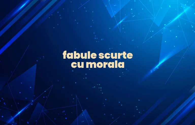 fabule scurte cu morala